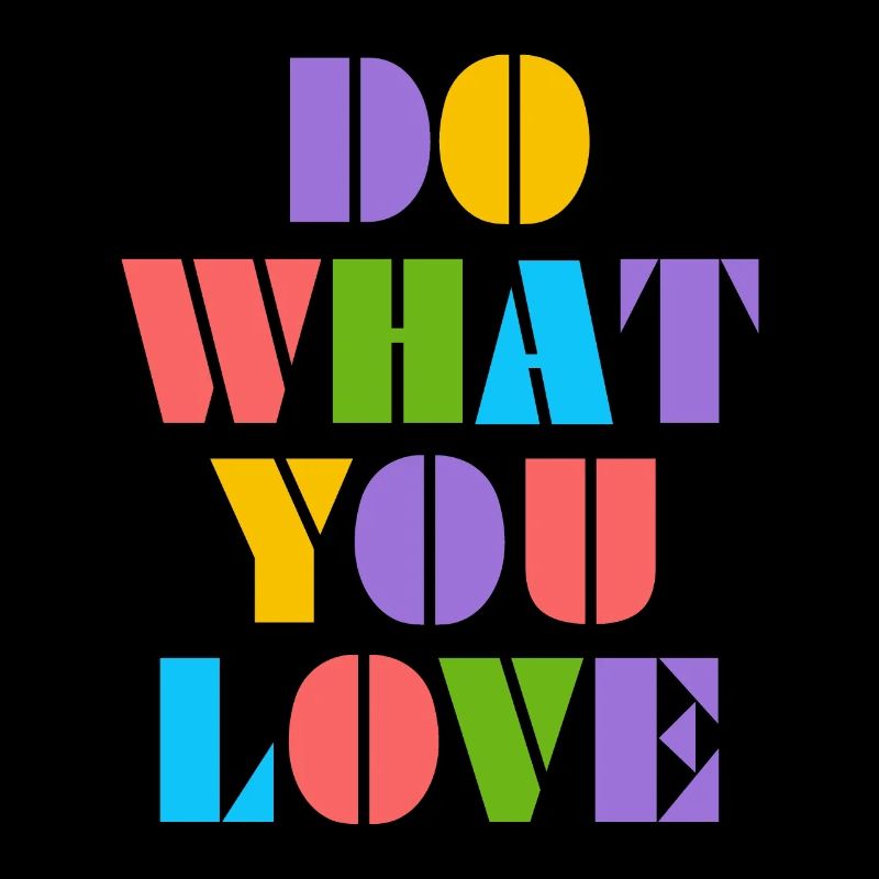 Do What You Love