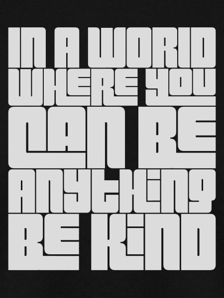 you can be kind