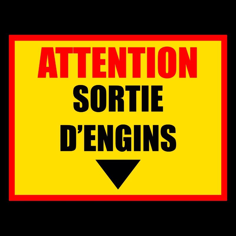 Attention sortie d engins