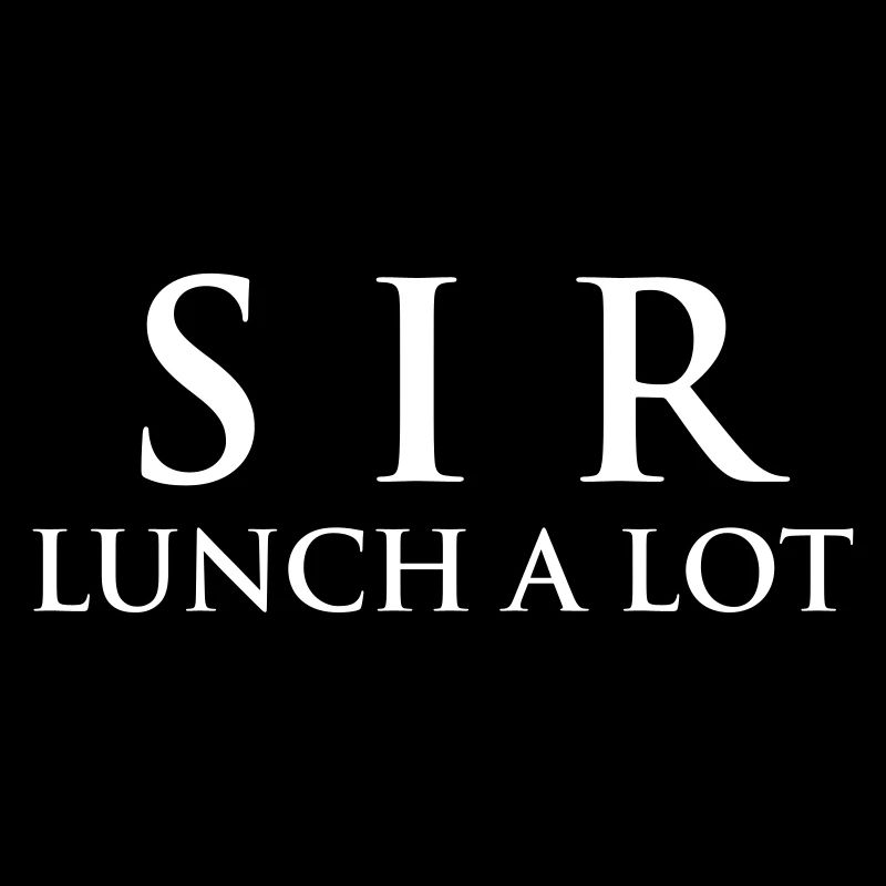 SIR LUNCH A LOT