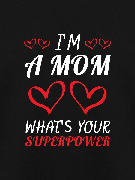 Mom Superpower - Mutter - Shirt