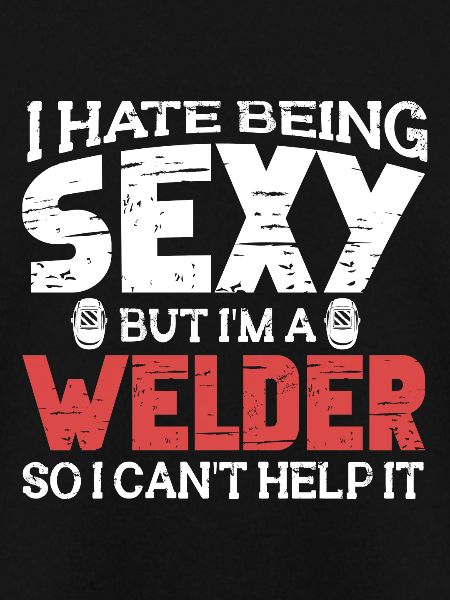Schweißen Schweißer Spruch Schlosser