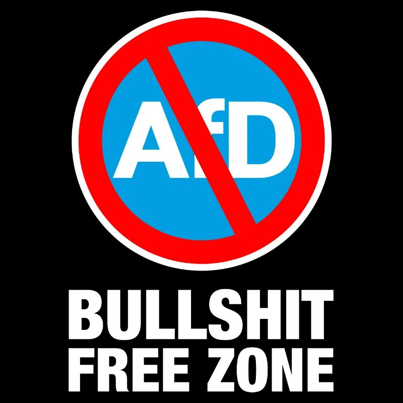 AFD BULLSHIT FREE ZONE
