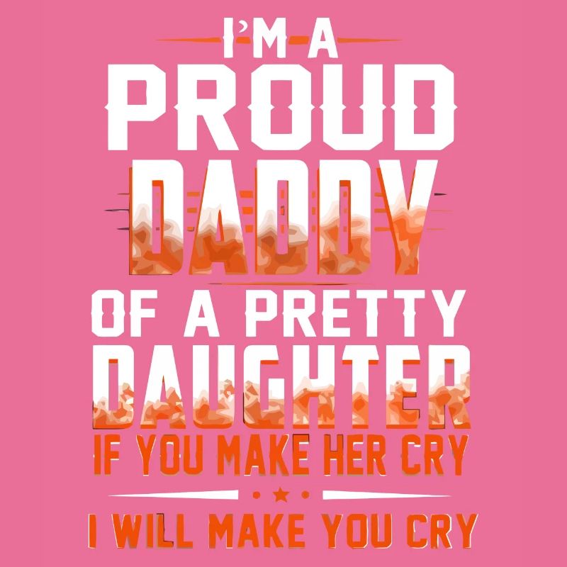 Ich bin ein stolzer Papa oder eine hübsche Tochter
