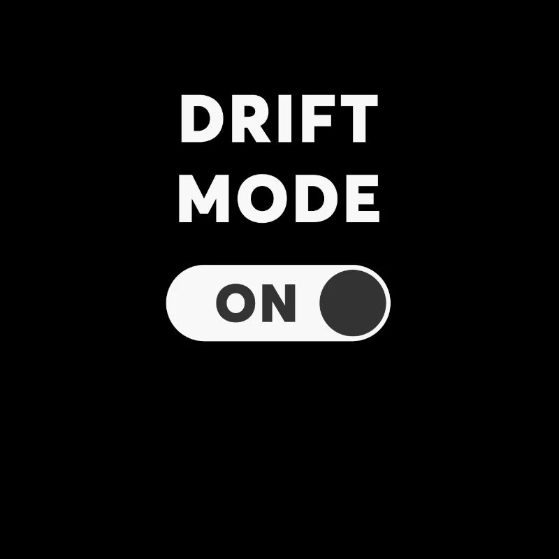 Drift Mode On - JDM Racing Drift