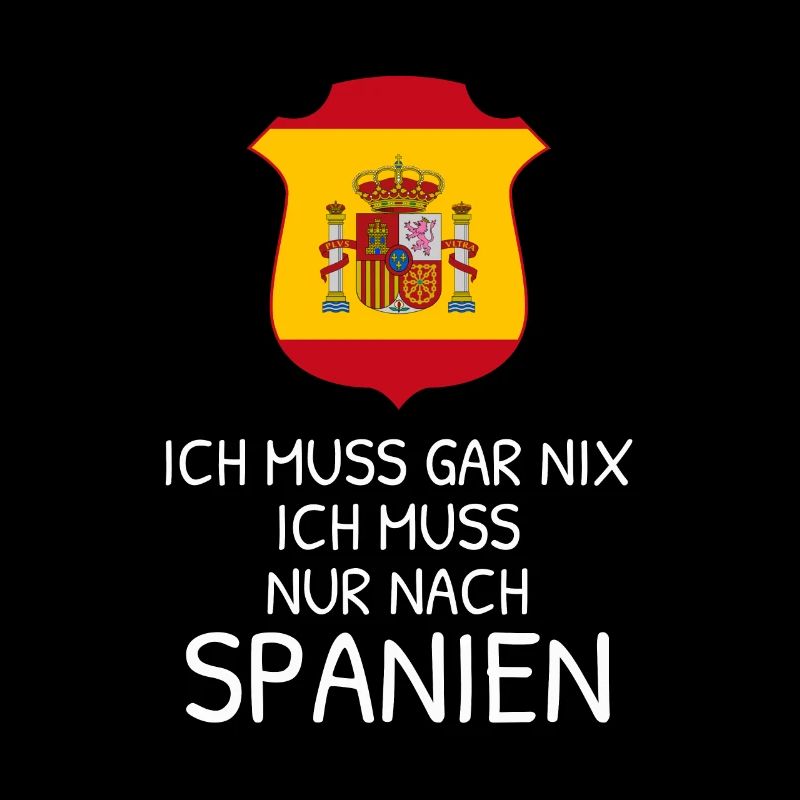Ich Muss Gar Nichts - Ich Muss Nur Nach Spanien
