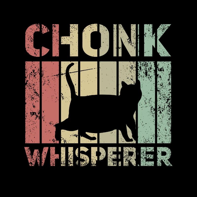 Fat Cat Chonk Whisperer Scale Meme Katze Geschenk