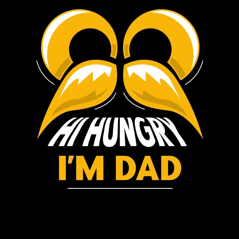 Hallo Hungrig Ich Bin Papa Papi Vater Vater Tag