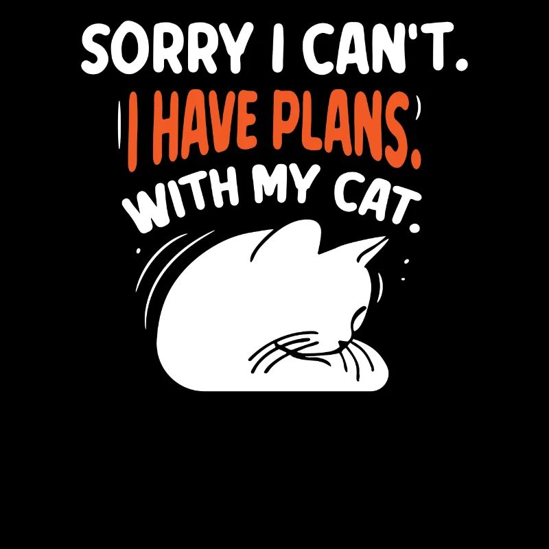 Malheureusement, je ne peux pas avoir de plans avec mon chat