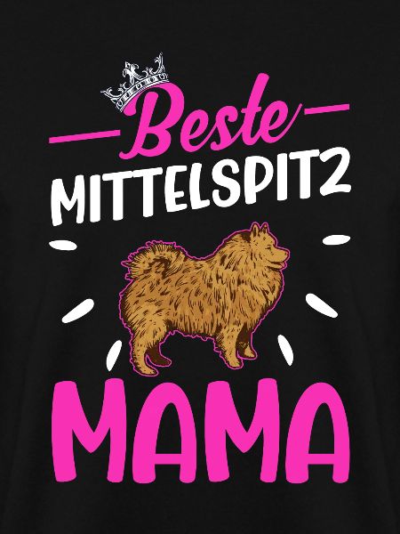 Beste Mittelspitz Mama