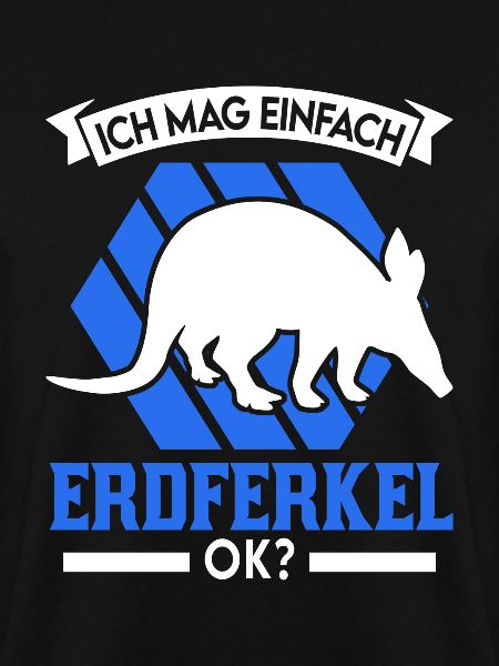 Ich mag einfach Erdferkel