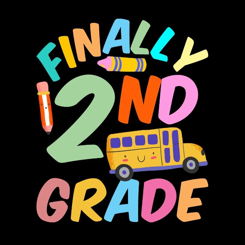 Finally Second Grade Teacher School Second Grader