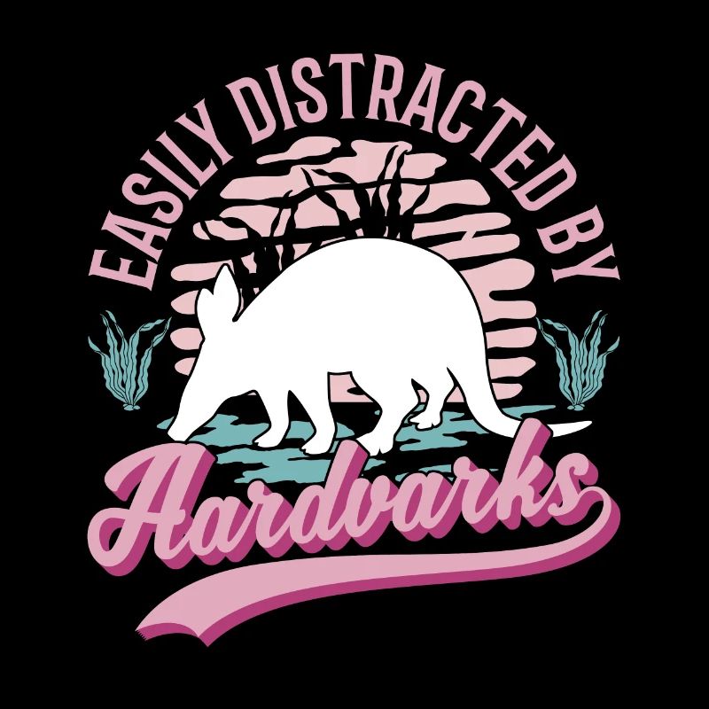 Easily distracted by Aardvarks Aardvark Aardvark