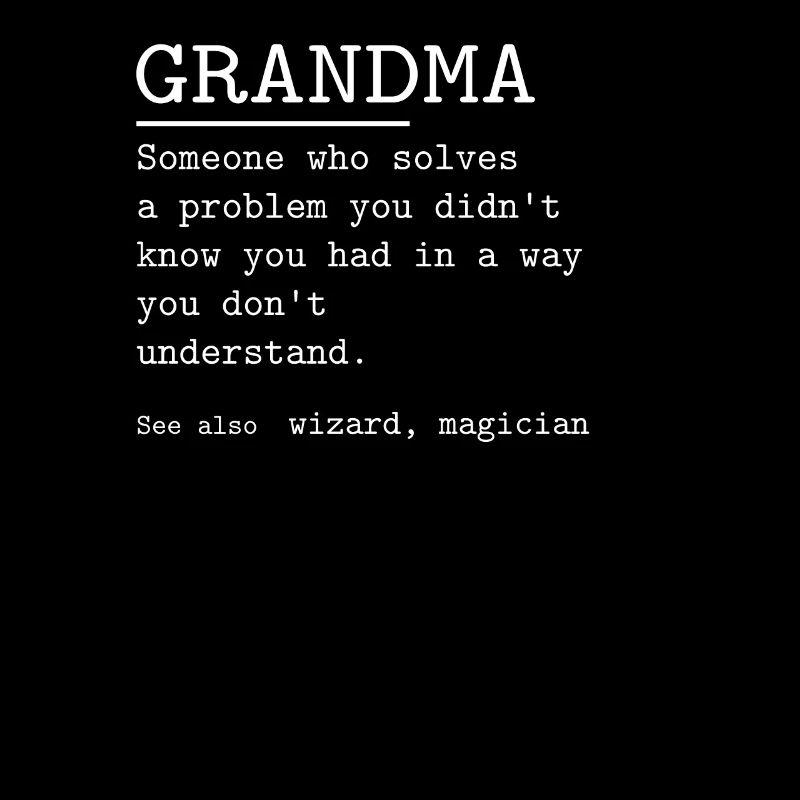 GRANDMA