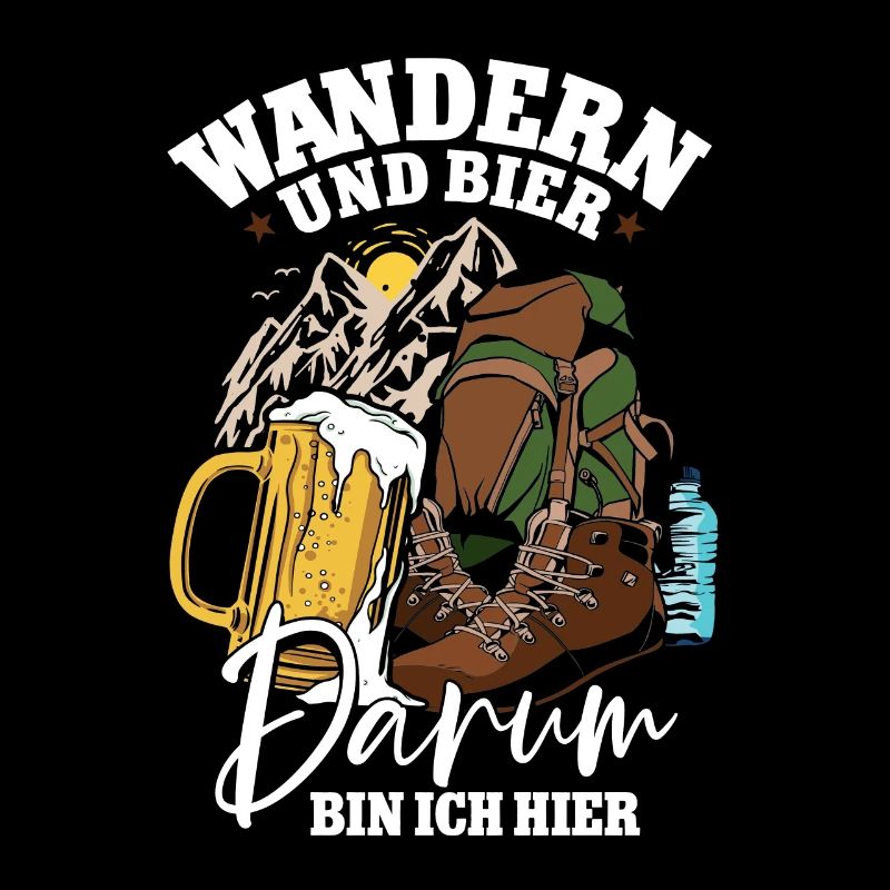 Wanderer Wander Wandern und Bier darum bin ich