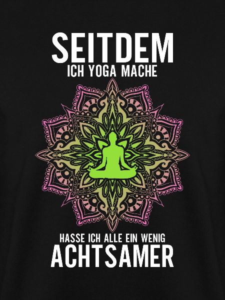 Seitdem Ich Yoga Mache