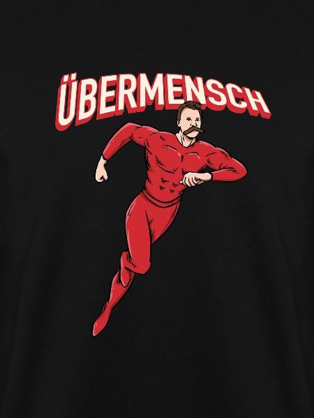 Nietzsche Übermensch Philosophie