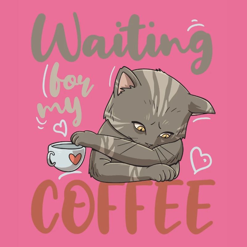 Caffeine Drinker Coffee Lover Breakfast Kitty