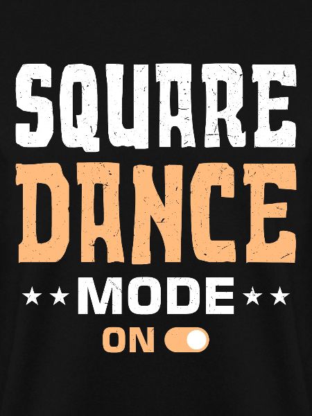 Funny Square Dance Saying