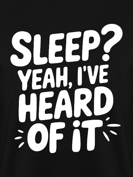 Funny Sleep Saying