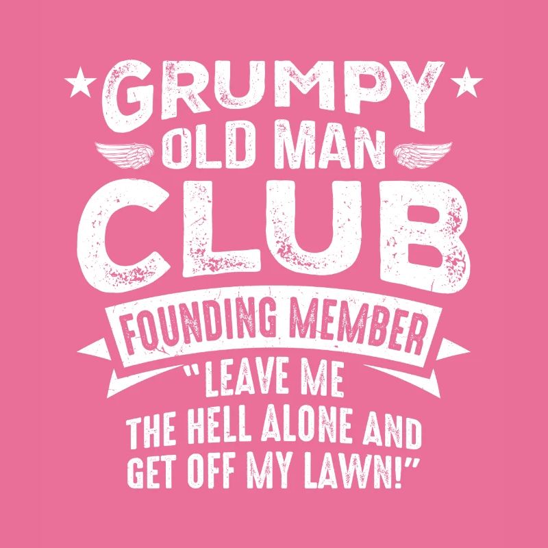 Grumpy Old Man Grumpy
