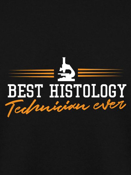 Best histology technician ever