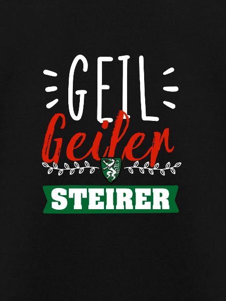 Geil Geiler Steirer