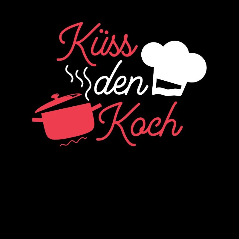 Küss den Koch