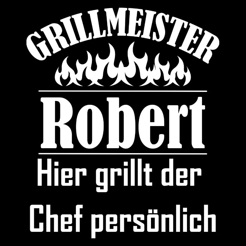 Grillmeister Robert lustiger Spruch