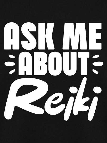 Ask me about Reiki