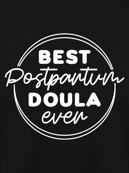 Best Postpartum Doula ever