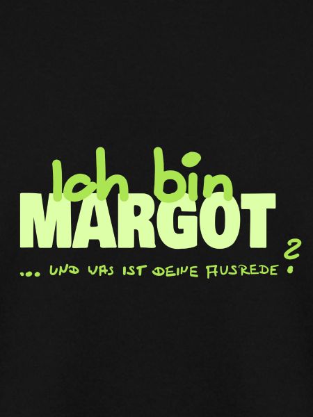 Ausrede Margot
