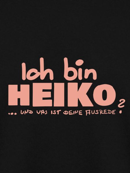 Ausrede Heiko
