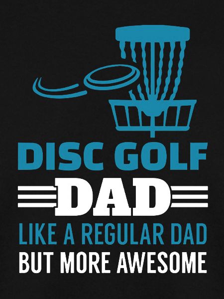 Disc Golf Dad Shirt