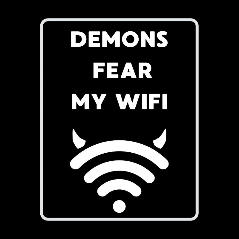Les démons ont peur de mon WiFi