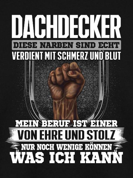 DACHDECKER - Ehre und Stolz