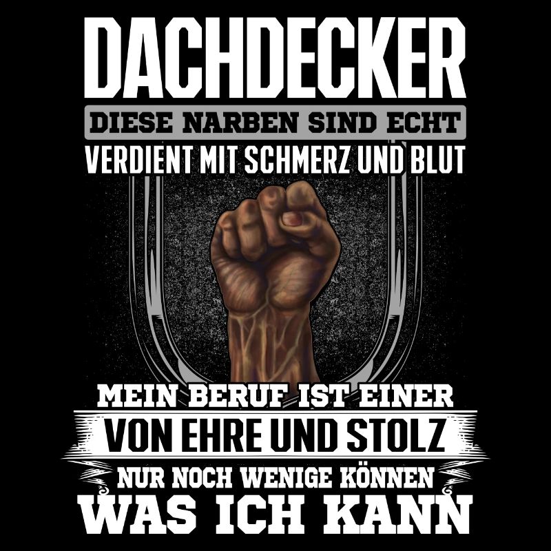 DACHDECKER - Ehre und Stolz
