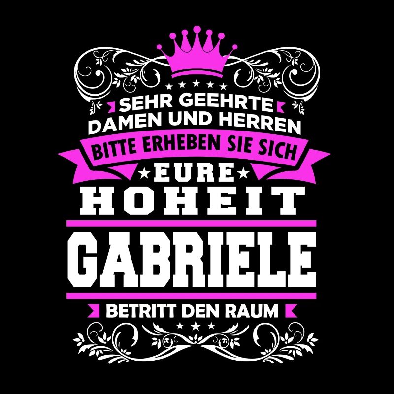 Eure Hoheit - Gabriele