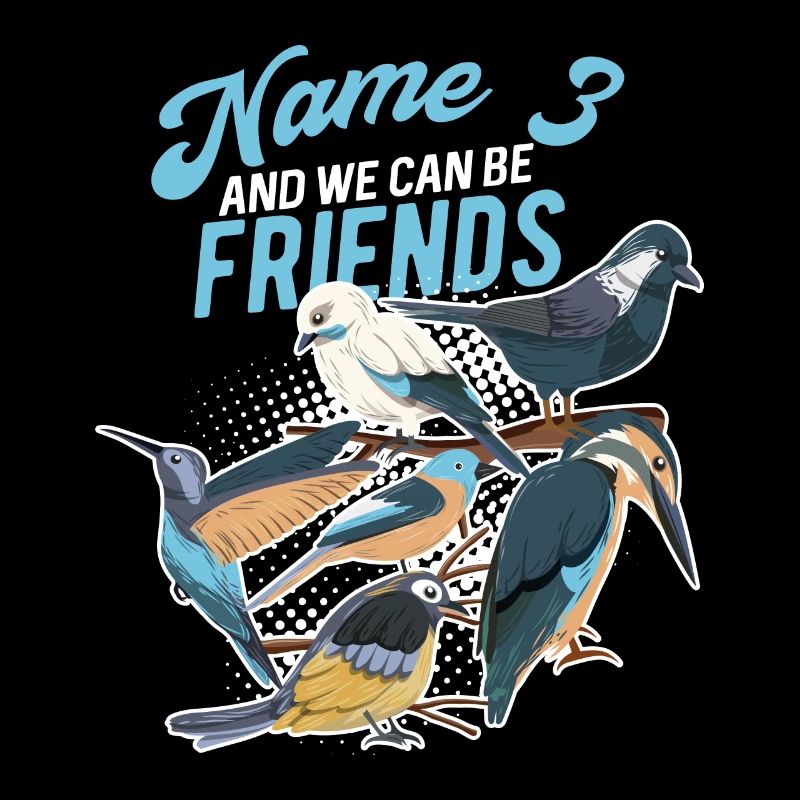 Nom 3 et nous pouvons être amis - Observation des oiseaux