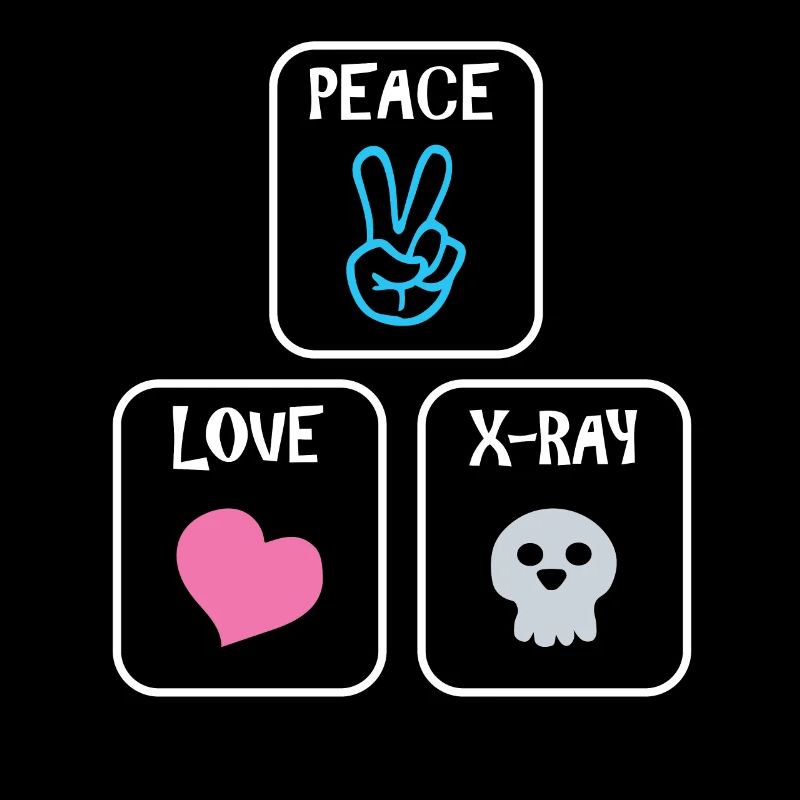 Peace Love XRay Radiology Tech