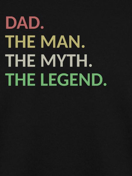 Dad Man Myth Legend