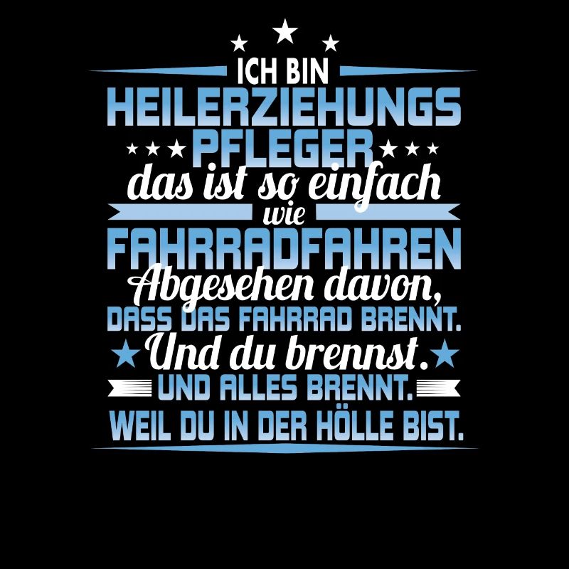 Ich bin Heilerziehungspfleger - Spruch