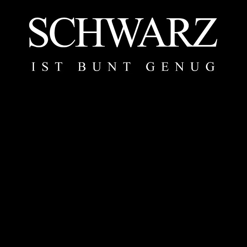 schwarz ist bunt genug