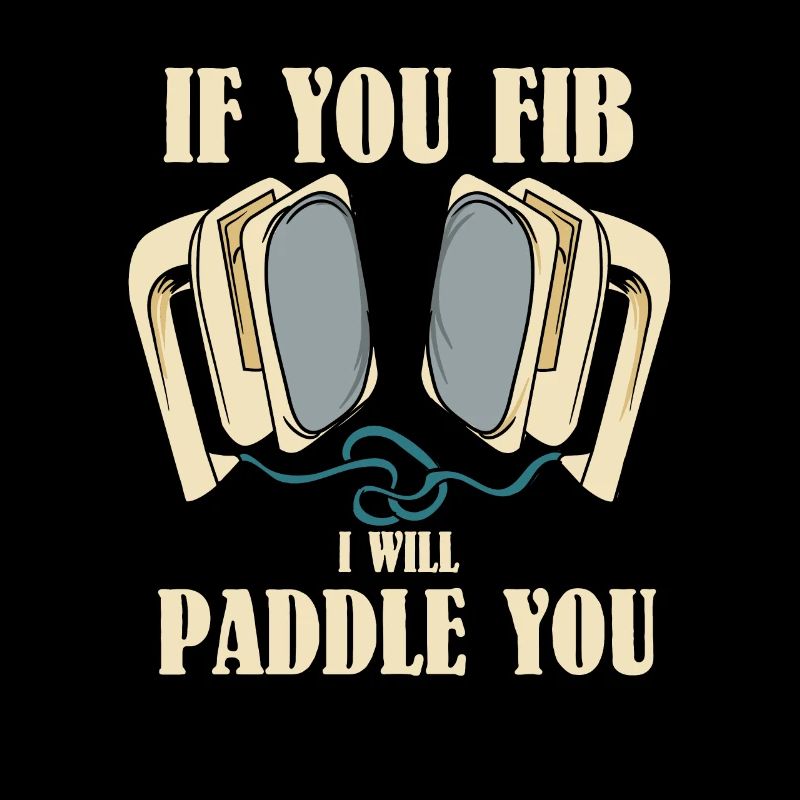 EMT / PARAMEDIC : I Will Paddle You