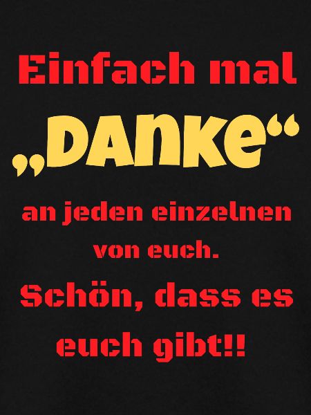 Danke an jeden einzelnen