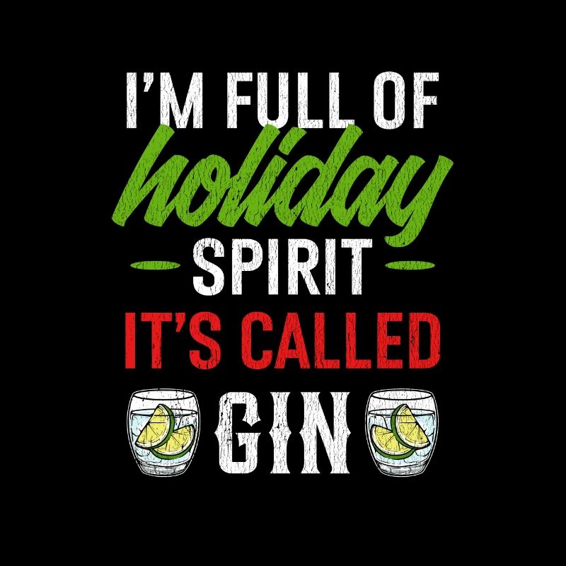 Drunk For The Holidays Christmas Gin Full Of