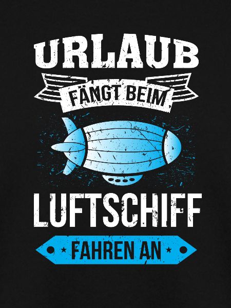 Luftschiff Urlaub fängt an