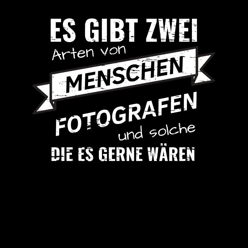 Fotografie Witzige Geschenkidee Spruch Shirt