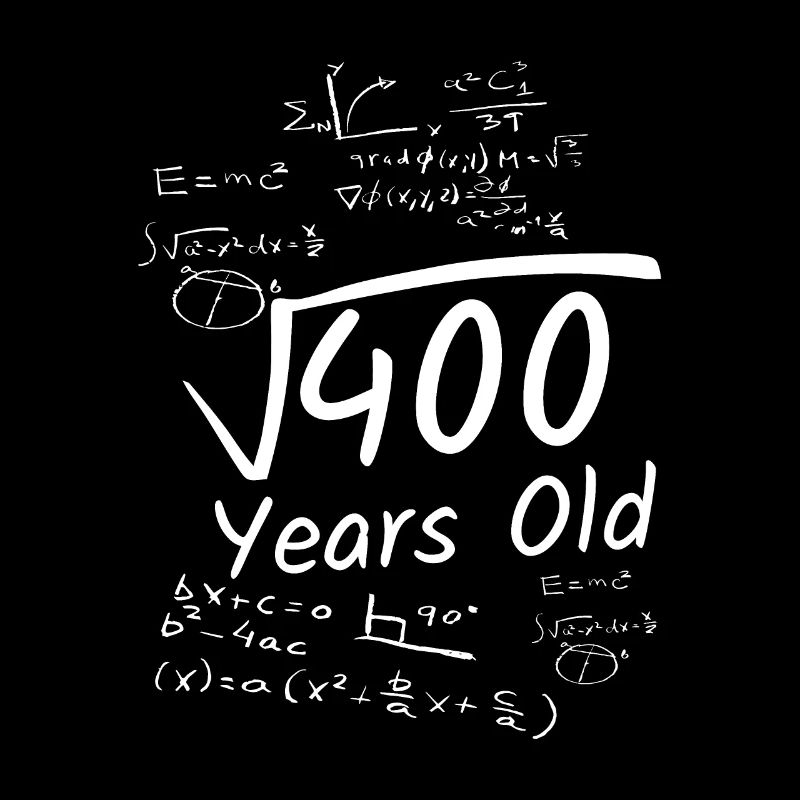 Geburtstag 20 Quadratwurzel von 400