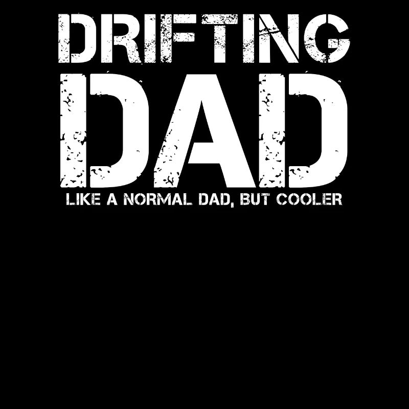 Drifting Dad